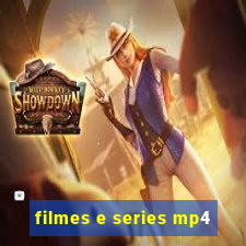 filmes e series mp4